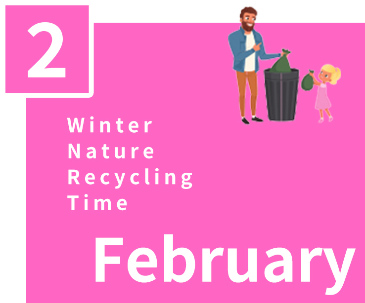 February,Winter,Nature,Recycling,Time